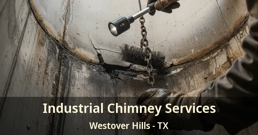 Industrial Chimney Services Westover Hills - TX